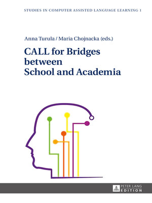 cover image of CALL for Bridges between School and Academia